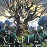 Cover for The Call of Wind by K. R. House